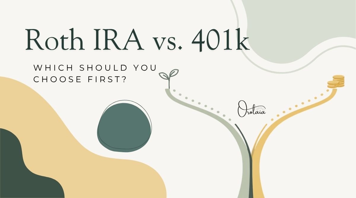 Roth IRA vs. 401k: Which Should You Choose First?